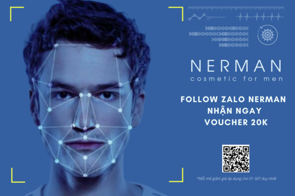 Follow ZALO NERMAN nhận ngay VOUCHER 20K 
